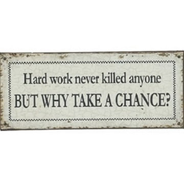 Upper-Deck-Hard-Work-Sign-9089